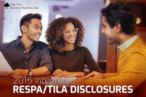 2015 New Integrated RESPA/TILA Disclosures