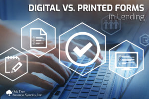 Credit Union Digital versus Printed forms for Lending