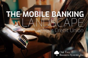 Mobile Banking Landscape for Credit Unions
