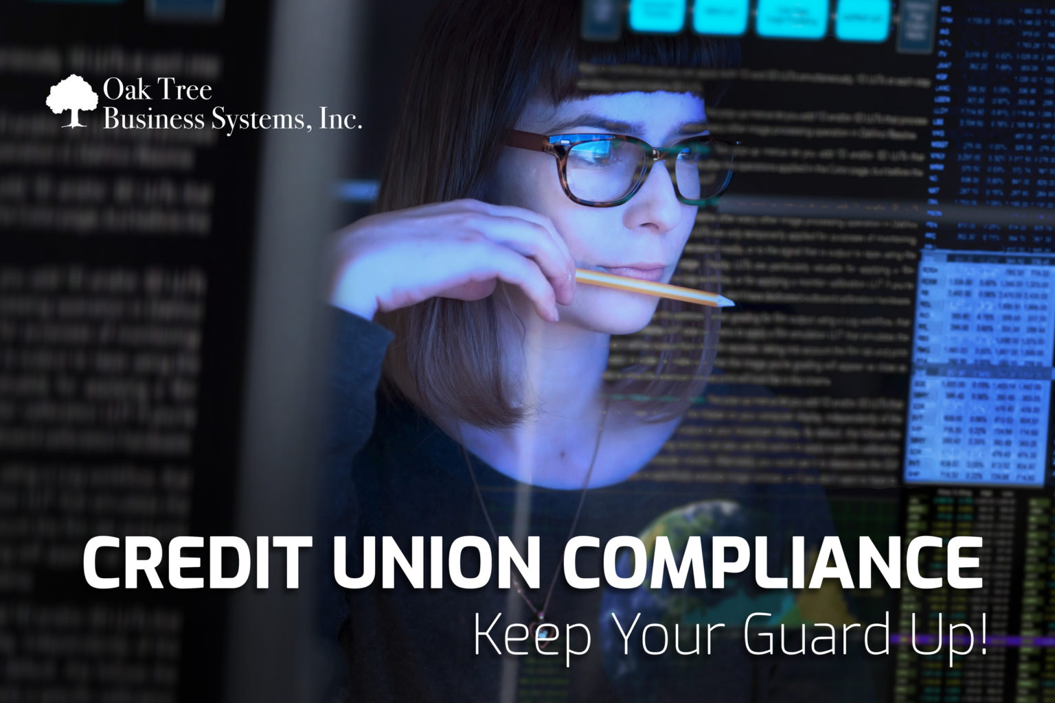 Credit Union Compliance Keep Your Guard Up - Oak Tree Business