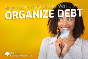 Help Your Credit Union Members Organize Debt
