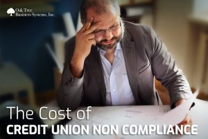 The Cost of Credit Union Non Compliance