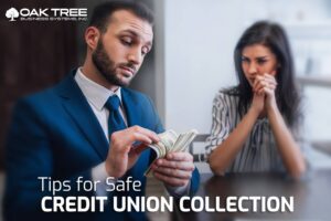 Tips for Safe Credit Union Collections