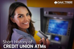 A Short History of Credit Union ATMs