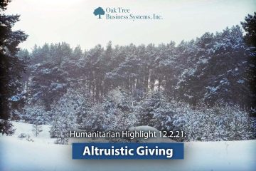 Humanitarian Highlight 12.2.21: Altruistic Giving