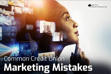 3 tips to help your credit union avoid some common credit union marketing mistakes based on our 40 years of experience.