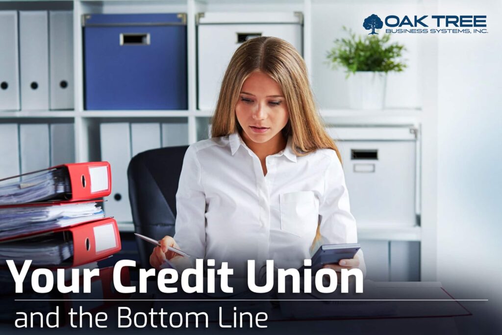 Your Credit Union and the Bottom Line