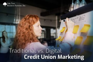 Traditional vs. Digital CU Marketing