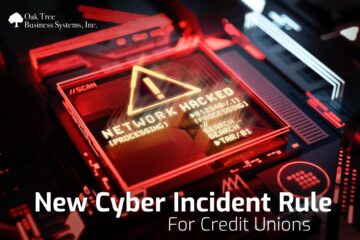 New Cyber Incident Notification Requirements for Credit Unions