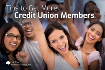Tips to Get More Credit Union Members