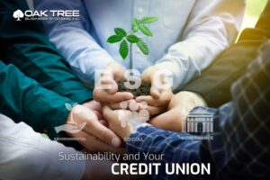 Sustainability and Your Credit Union