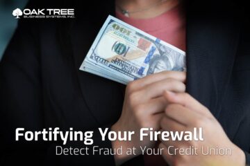 Fortifying your firewall from fraud that's coming from within is as important as firewalls to protect your institution from outside attacks