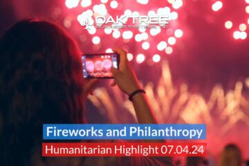 fireworks & philanthropy humanitarian highlight