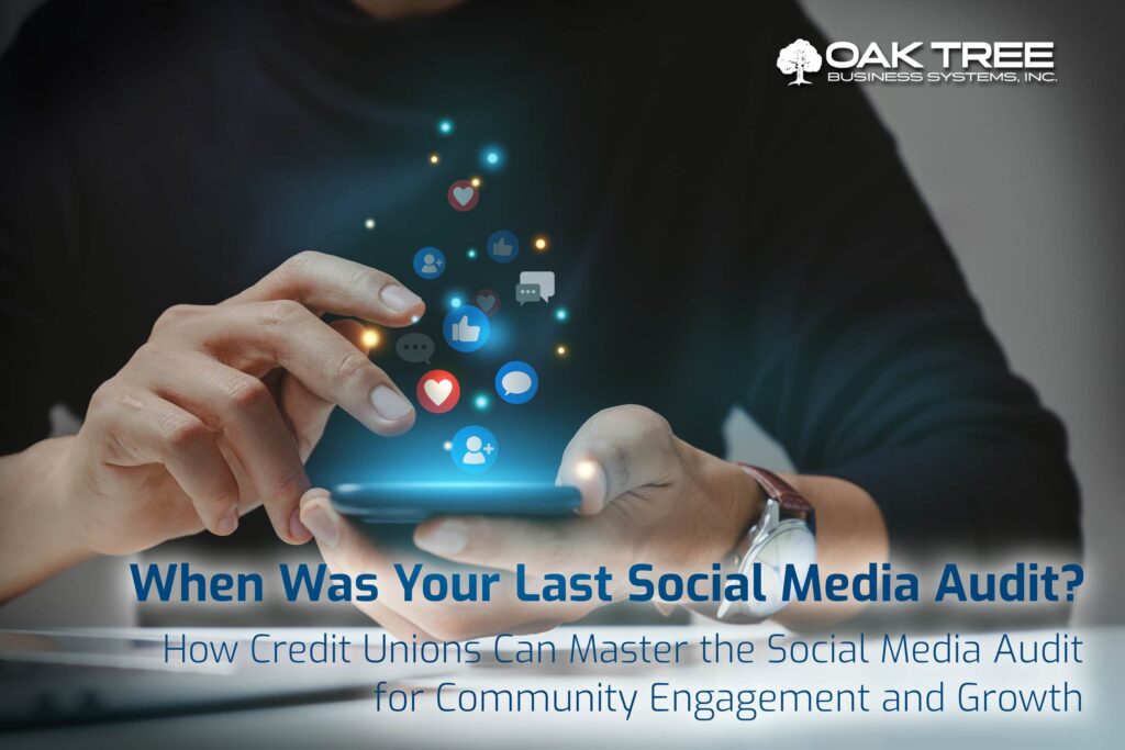 How Credit Unions Can Master the Social Media Audit for Community Engagement and Growth