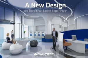A New Design on The Credit Union Experience