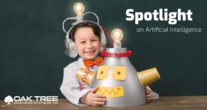 Spotlight on Artificial Intelligence