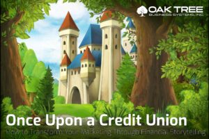 Once Upon a Credit Union