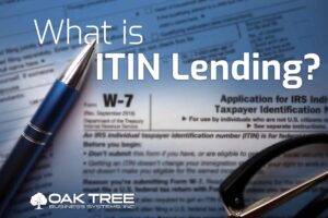 What is ITIN Lending?